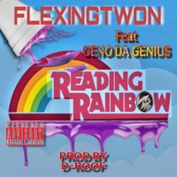 READING RAINBOW RMX (feat. Geno da genius) - Single - Flexingtwon