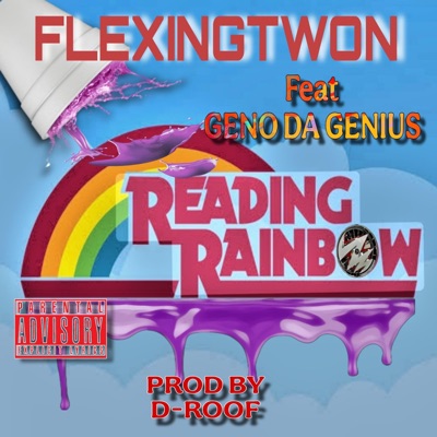 READING RAINBOW RMX (feat. Geno da genius) - Single