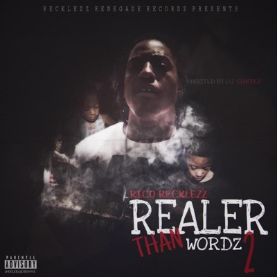 Realer Than Wordz 2