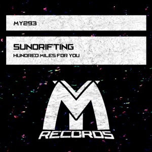 Hundred Miles for You - Single