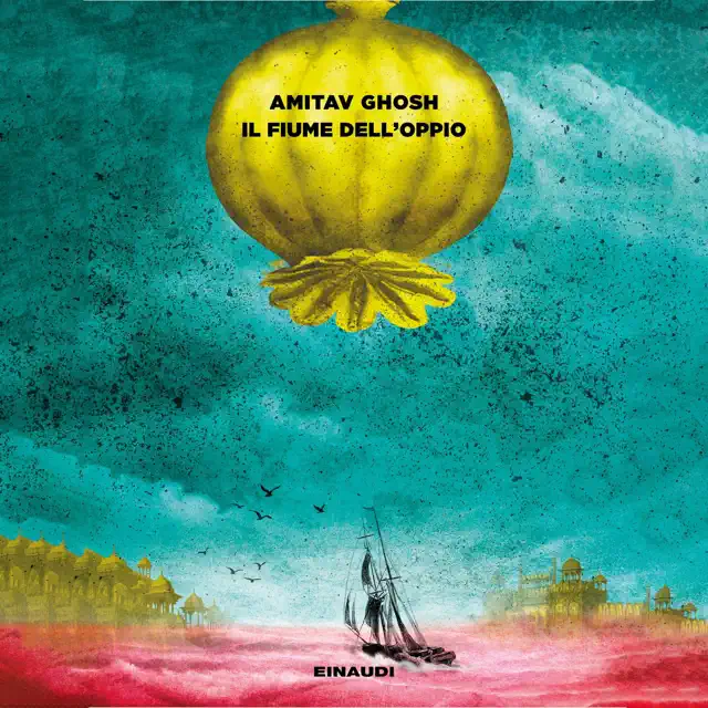 Il fiume dell'oppio: Trilogia dell'Ibis, Vol. 2