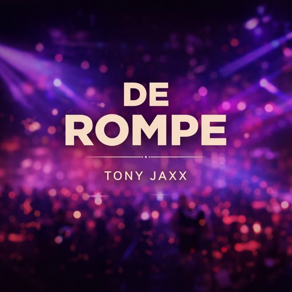DE ROMPE