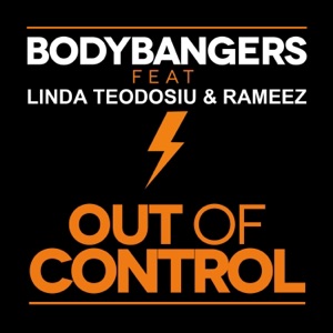Out of Control (feat. Linda Teodosiu & Rameez) [Remixes]