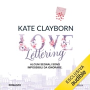 Love Lettering - Kate Clayborn & Maddalena Mendolicchio - traduttore