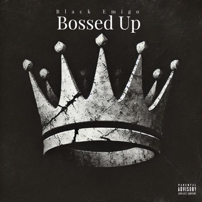 Bossed Up - Single