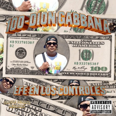 100 (feat. Efe enloscontroles & DION GABBANA) - Single