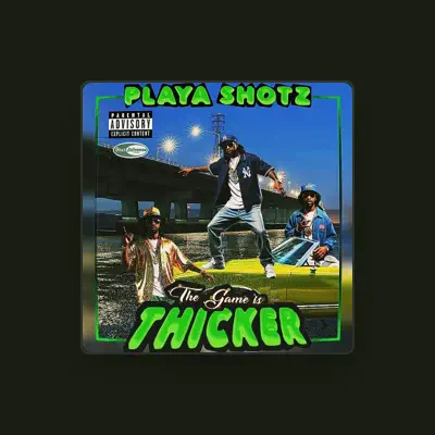 Listen to Playa Shotz, watch music videos, read bio, see tour dates & more!
