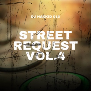 Street Request Vol.4