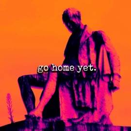 Go Home Yet Red King