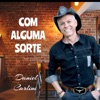 Com Alguma Sorte