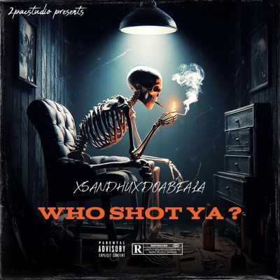 Who Shot Ya? - Single