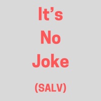 It's No Joke (SALV) [feat. Salv] - The Happy Somethings