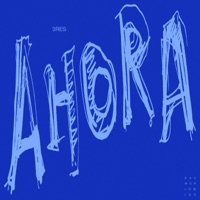 AHORA - EP - 3RES