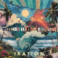 Where It All Began - Iration