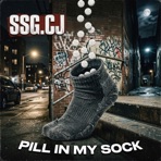 Pill In My Sock - Single