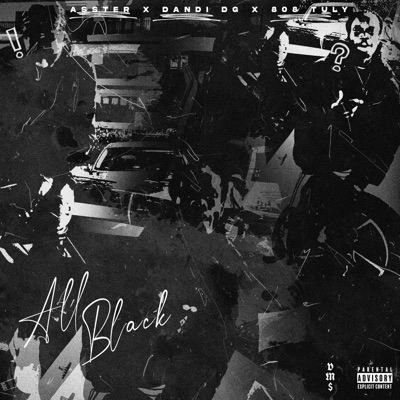 All Black (feat. Dandi DG & VIMO$OUND) - Single