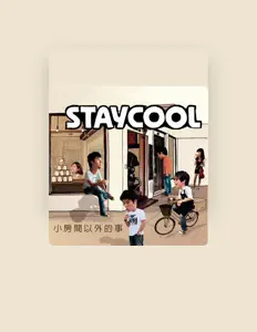 Ouça STAYCOOL, assista a videoclipes, leia a biografia, veja as datas das turnês e mais!