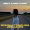 Dance Mix Ten Crazy Brothers/Luka Maric