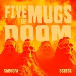 5 Mugs of Doom! (feat. 8Greg2) - Single