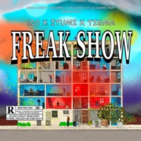 Freak Show - Single - Tiema, ITUMI & 1CO