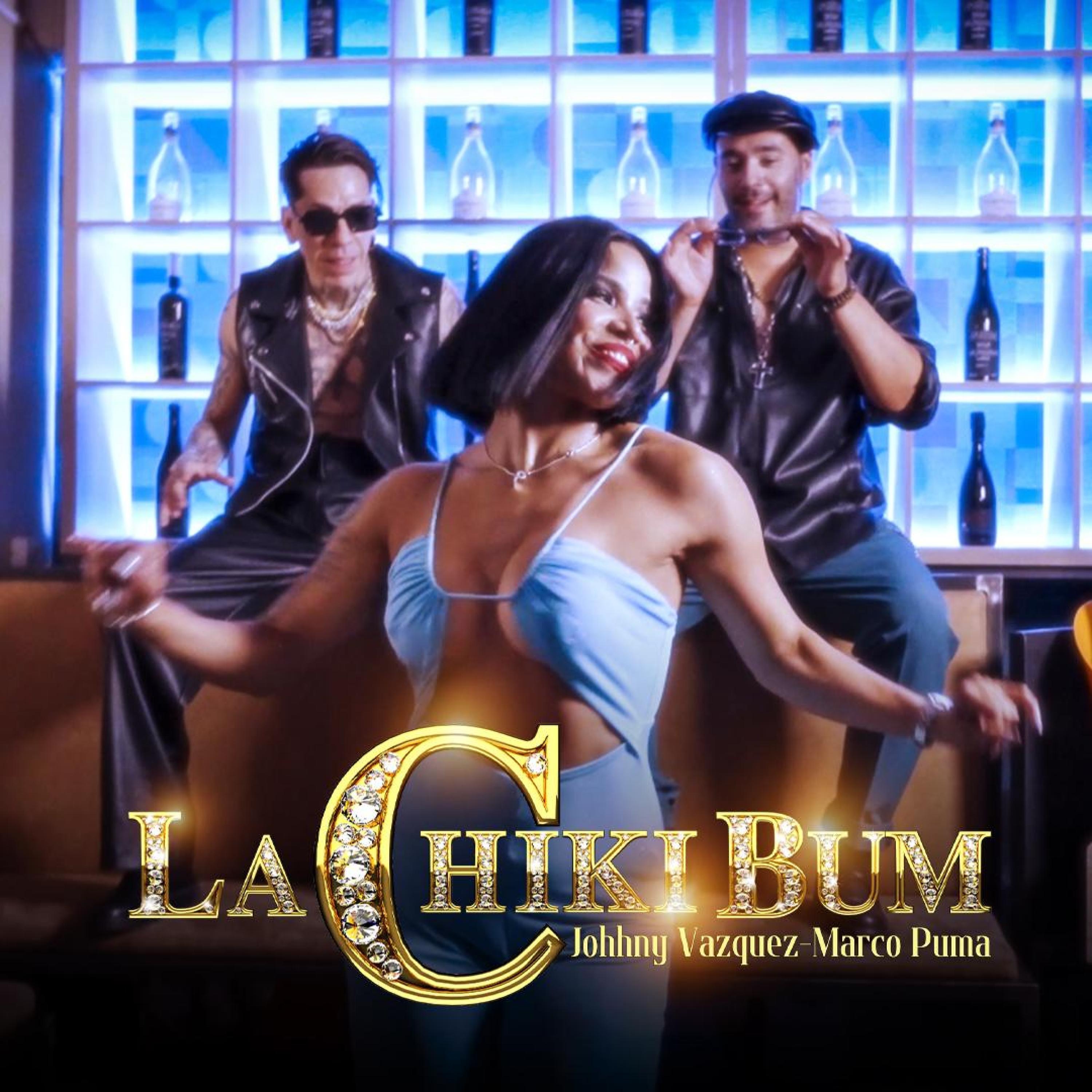 La Chiki Bum - Single