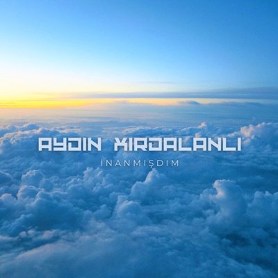 İnanmışdım - Single