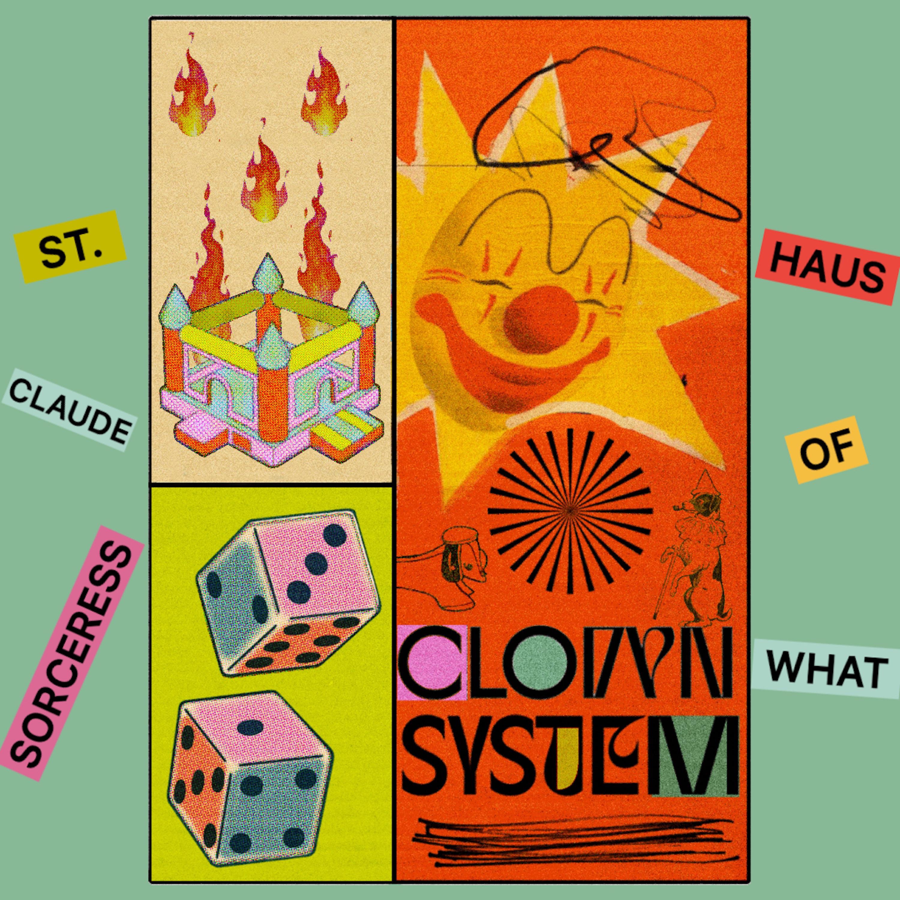 St Claude Sorceress / Haus of What - Single