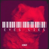 Eyes Lies - EP - A-Bazz