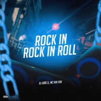 Rock In Rock In Roll - Single - DJ João ZL & Mc Vuk Vuk