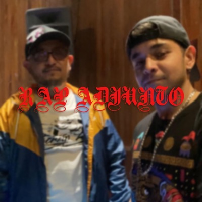 Rap Adjunto (feat. Screip Low) - Single