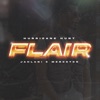 Flair (feat. Jahlani & Mercston) - Single