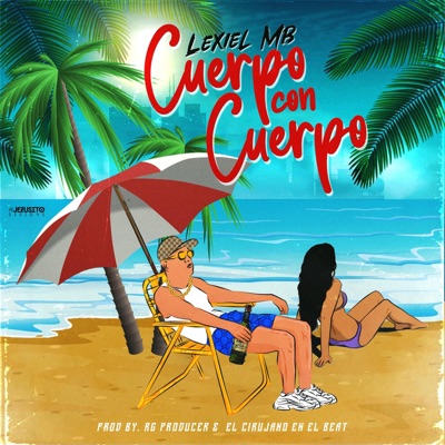 Cuerpo con cuerpo (feat. Rg Producer) - Single