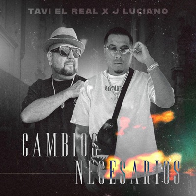 Cambios Necesarios (feat. J Luciano) - Single