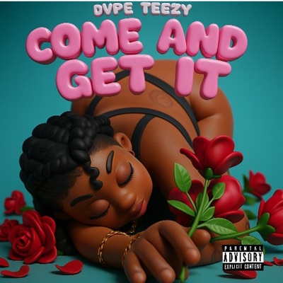 Come Get It - Single