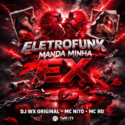 EletroFunk Manda Minha Ex - Single