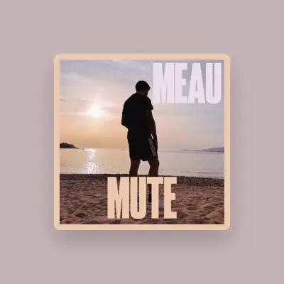 Listen to Meau, watch music videos, read bio, see tour dates & more!