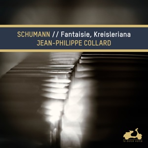 R. Schumann: Fantasie & Kreisleriana