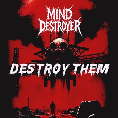 Destroy Them - Single