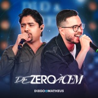 De Zero à Cem (Ao Vivo) - Diego & Matheus