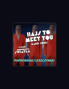 Ascolta PAPRODZIAD / LESZCZYŃSKI, guarda video musicali, leggi la biografia, vedi le date del tour & altro!