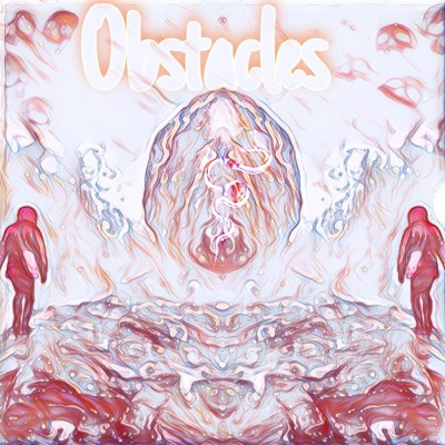Obstacles (feat. Sito2fly) - Single