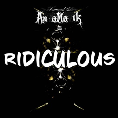 Ridiculous (Karmic Basis Remix) - Single