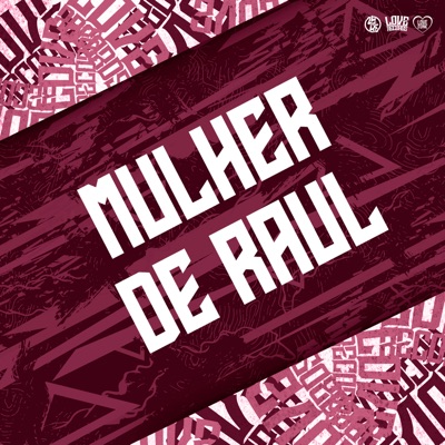 Mulher de Raul - Single