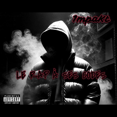 Le Rap A Ses Codes - Single