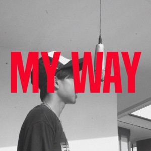 My way (feat. IM & YB)