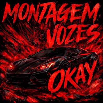 Montagem Vozes Okay - Single