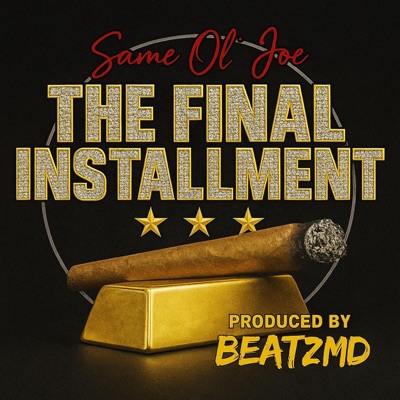 The Final Installment - EP