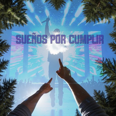 Sueños por Cumplir - Single