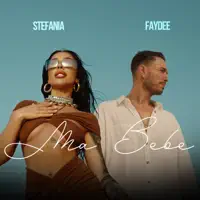 Ma Bebe — Stefania,Faydee,Speak