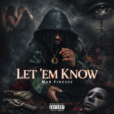 Let 'Em Know - Single